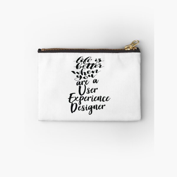 Item preview, Life Is Better When You Are A User Experience Designer designed and sold by ProjectX23.