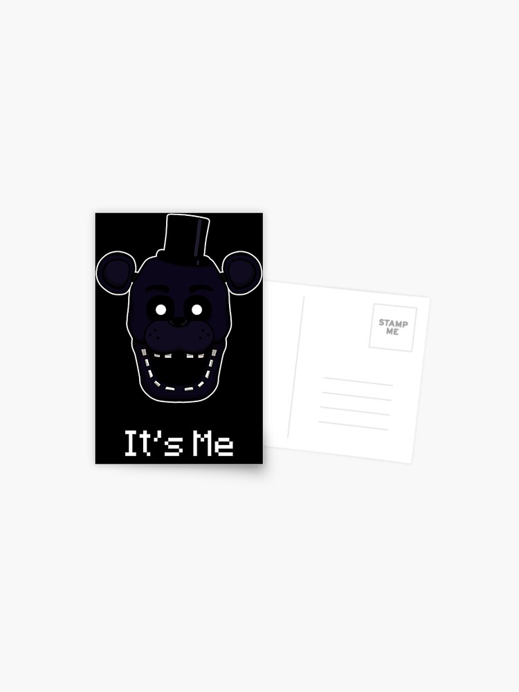 Five Nights at Freddy's - FNAF 2 - Shadow Freddy - It's Me | Greeting Card