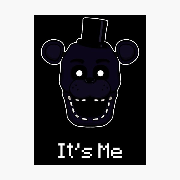 Five Nights at Freddy's - FNAF 2 - Shadow Freddy - It's Me Photographic  Print for Sale by Kaiserin