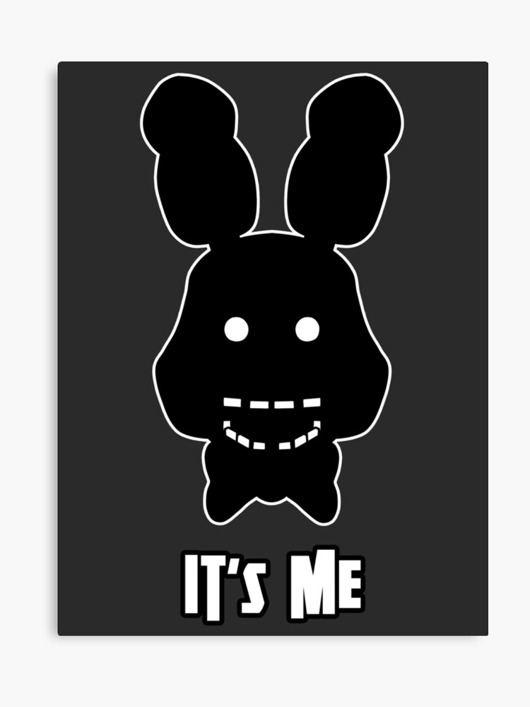 Five Nights At Freddys Fnaf 2 Shadow Bonnie Its Me Canvas Print - 