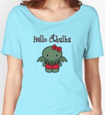 Hello Cthulhu! Women's Relaxed Fit T-Shirt