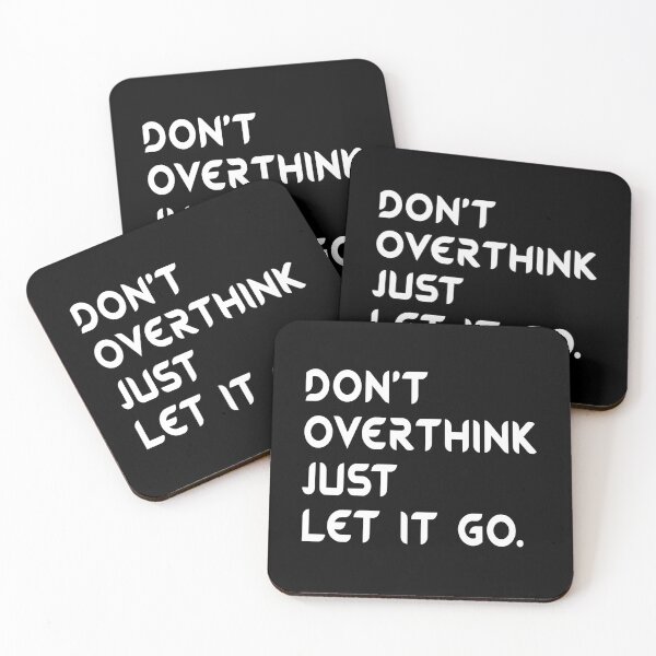 Item preview, Don't Overthink Just Let It Go - Funny Overthink designed and sold by T-shirt For You.