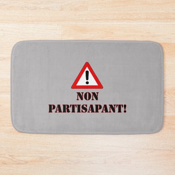 Item preview, Non Partisapant designed and sold by BAD-DiCE.