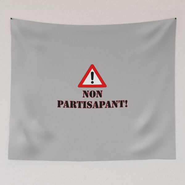 Item preview, Non Partisapant designed and sold by BAD-DiCE.