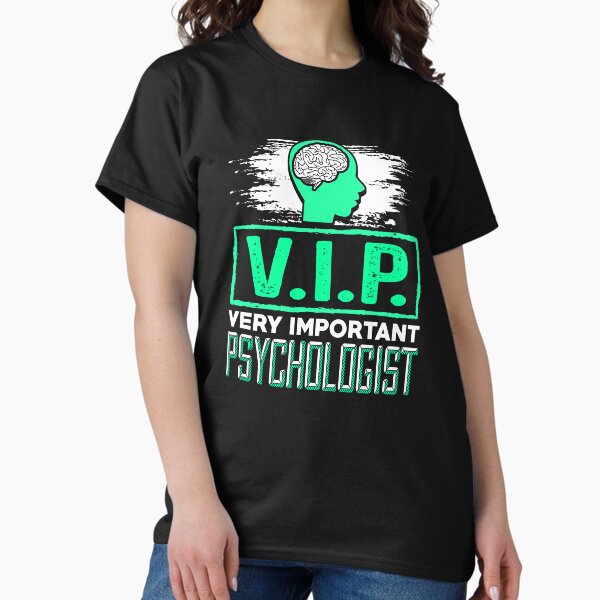 Item preview, VIP Very Important Psychologist Therapist designed and sold by highparkoutlet.