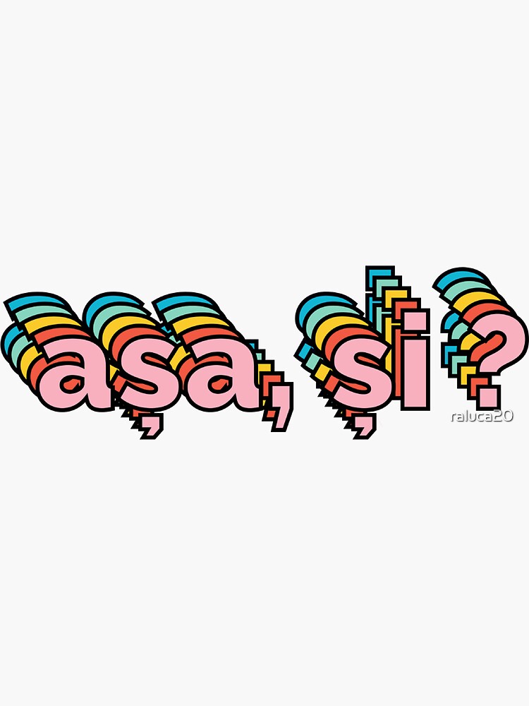 Thumbnail 3 of 3, Sticker, asa, si ? designed and sold by raluca20.