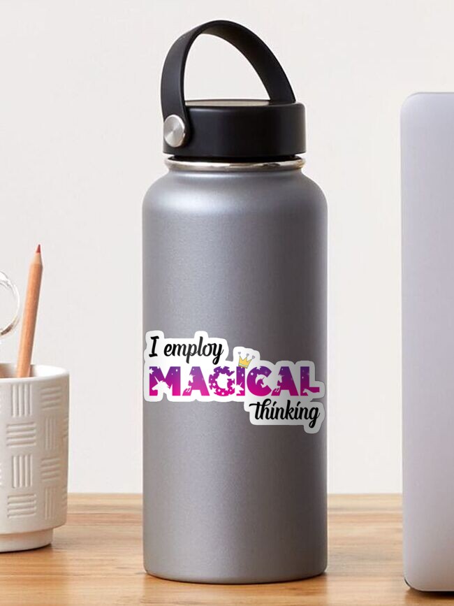 Thumbnail 1 of 3, Sticker, I Employ Magical Thinking School Counselor & Teacher designed and sold by SchoolCounselor.