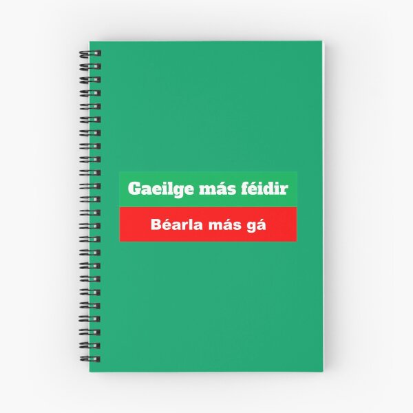 Item preview, Gaeilge más féidir Béarla más gá designed and sold by JockDove.