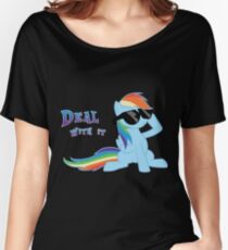 My Little Pony - MLP - Rainbow Dash - Deal With It Women's Relaxed Fit T-Shirt