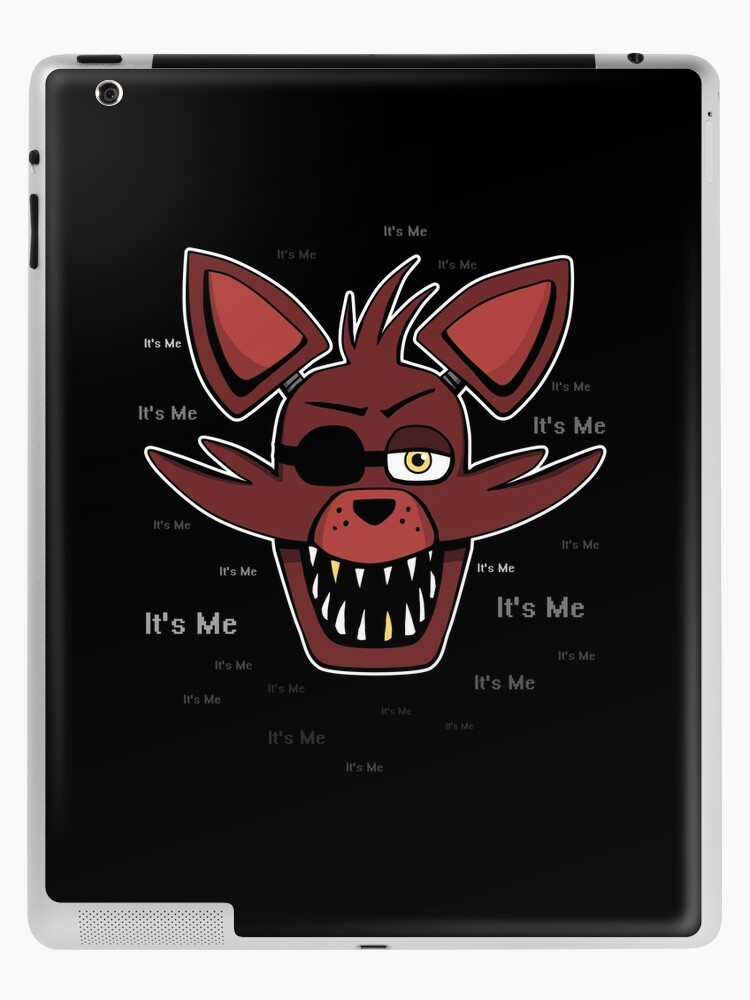 Five Nights at Freddy's - FNAF - Foxy - It's Me iPad Case & Skin for Sale  by Kaiserin