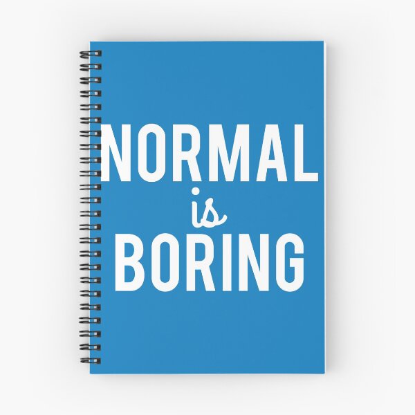 Item preview, Normal Is Boring designed and sold by pugmom4.