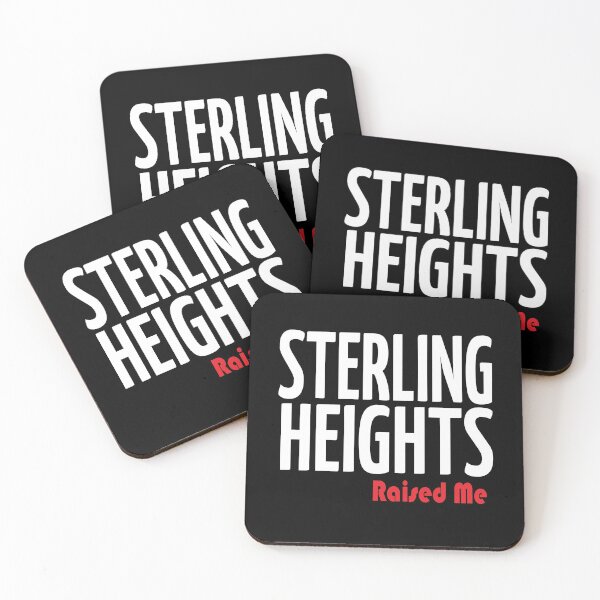 Item preview, Sterling Heights Raised Me Michigan designed and sold by ProjectX23.