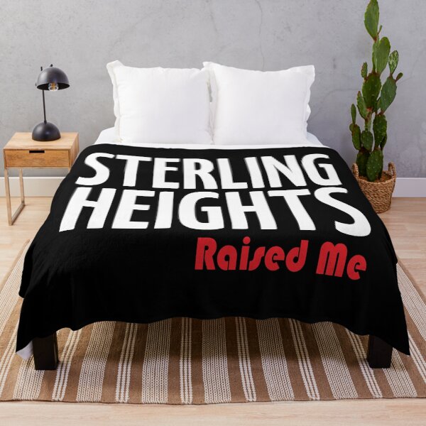 Item preview, Sterling Heights Raised Me Michigan designed and sold by ProjectX23.