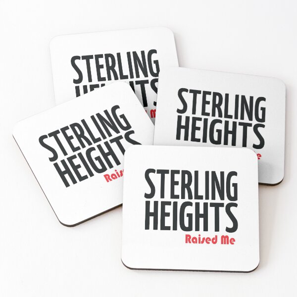 Item preview, Sterling Heights Raised Me Michigan designed and sold by ProjectX23.