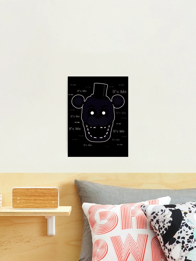 Five Nights at Freddy's - FNAF 2 - Shadow Freddy - It's Me Photographic  Print for Sale by Kaiserin