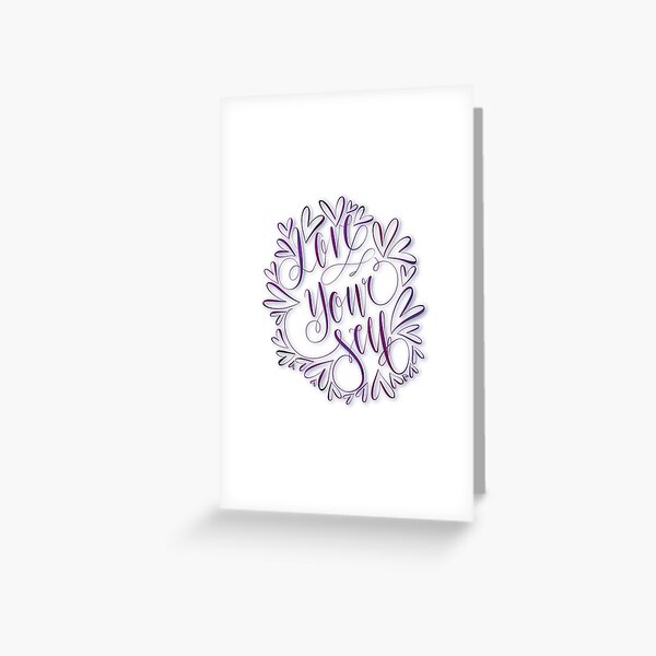 Love Yourself Greeting Card