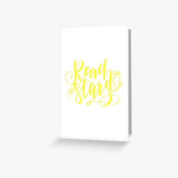 Reach for the Stars Greeting Card