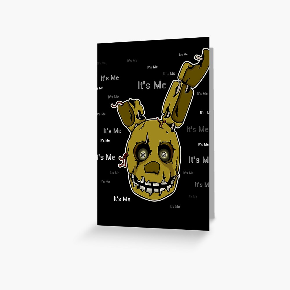 five-nights-at-freddy-s-fnaf-3-springtrap-it-s-me-greeting-card-for-sale-by-kaiserin