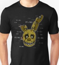 Five Nights at Freddy's - FNAF 3 - Springtrap - It's Me Unisex T-Shirt