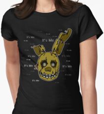 Five Nights at Freddy's - FNAF 3 - Springtrap - It's Me Women's Fitted T-Shirt