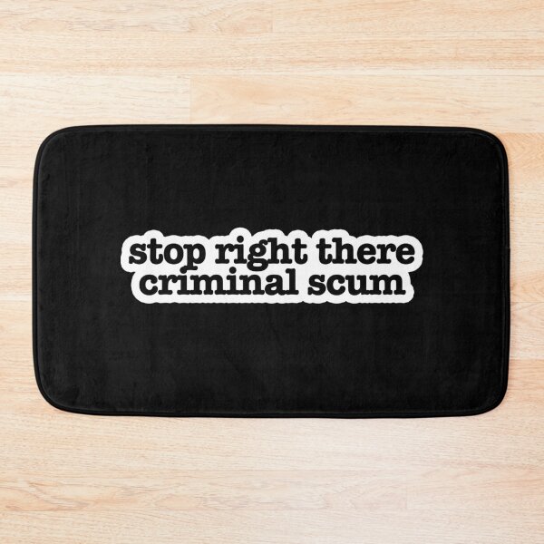 Item preview, stop right there criminal scum Popular Meme Speech designed and sold by mekx.