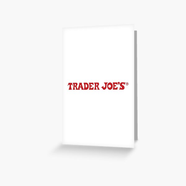 Trader Joes Greeting Cards Redbubble