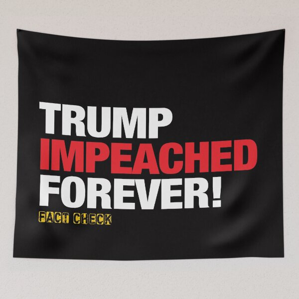 Item preview, Impeached Forever! designed and sold by BrendanJohnson.