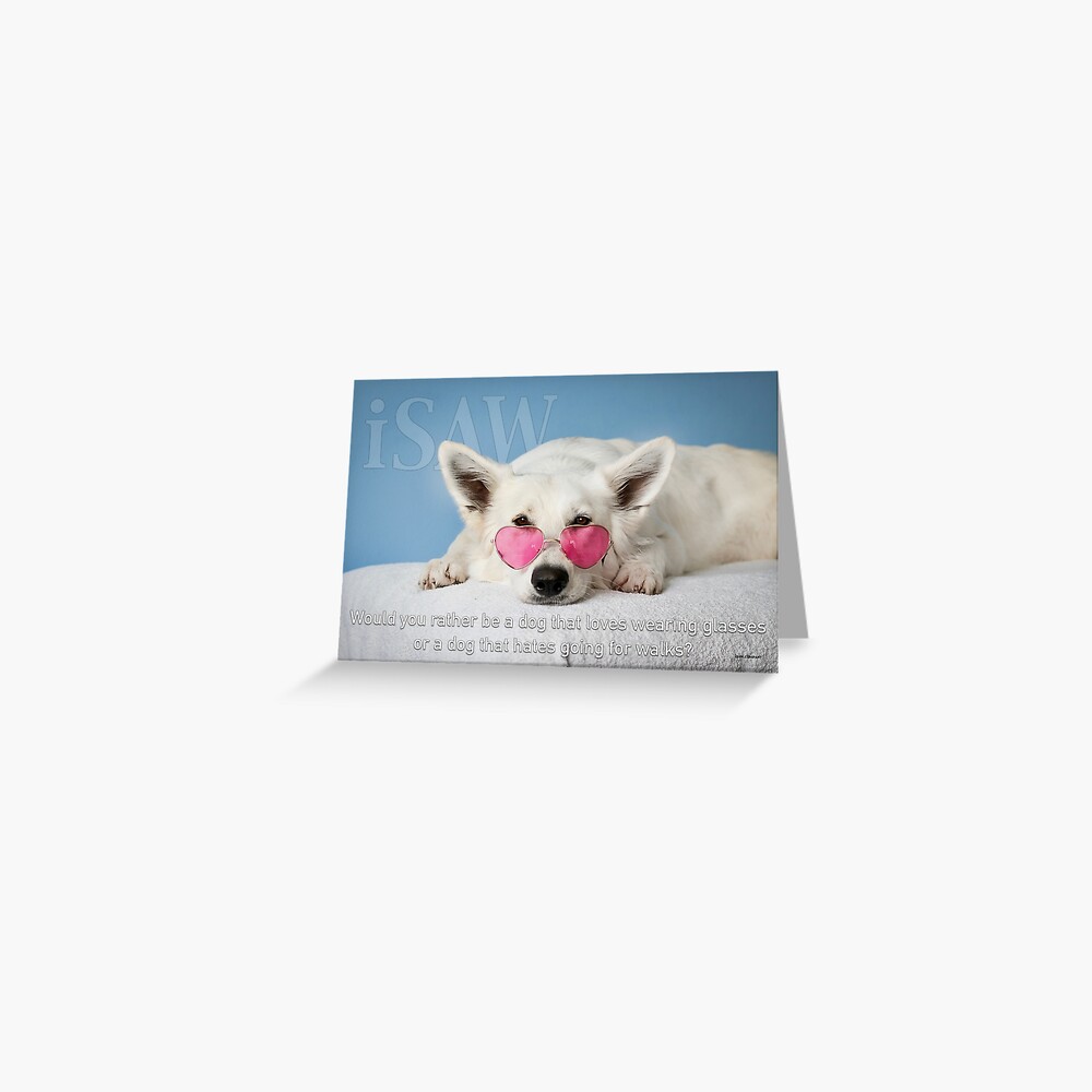 Loves Glasses or Hates Walks Greeting Card