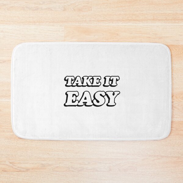 Item preview, TAKE IT EASY designed and sold by Inspirationmotivation.