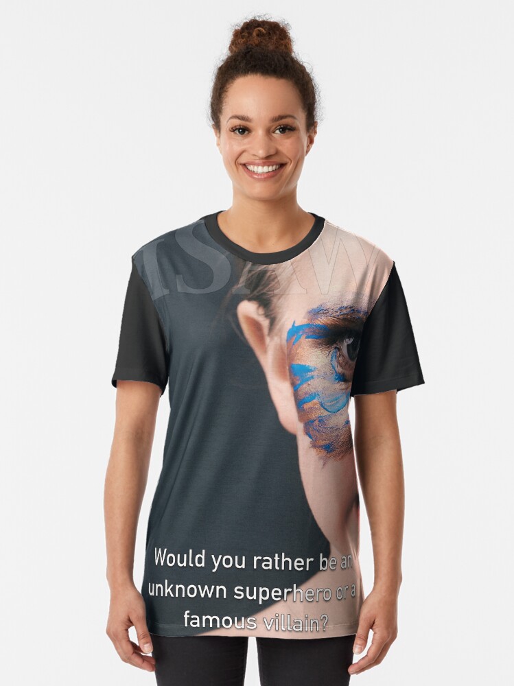 Alternate view of Would You Rather Be An Unknown Superhero or a Famous Villain Graphic T-Shirt