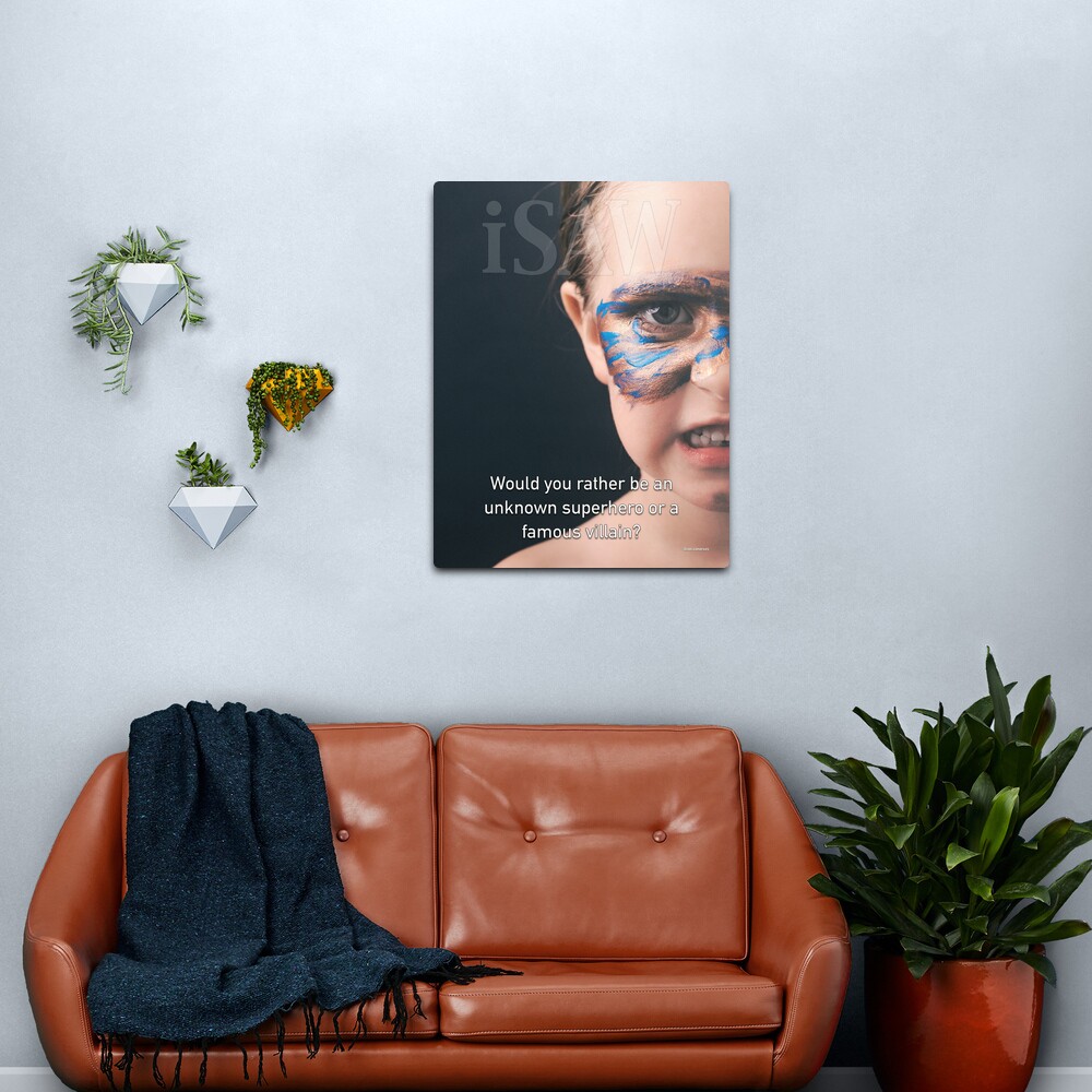 Would You Rather Be An Unknown Superhero or a Famous Villain Metal Print