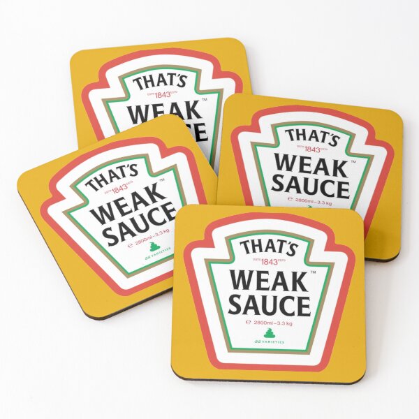 Item preview, Weak sauce designed and sold by Kfbmech.