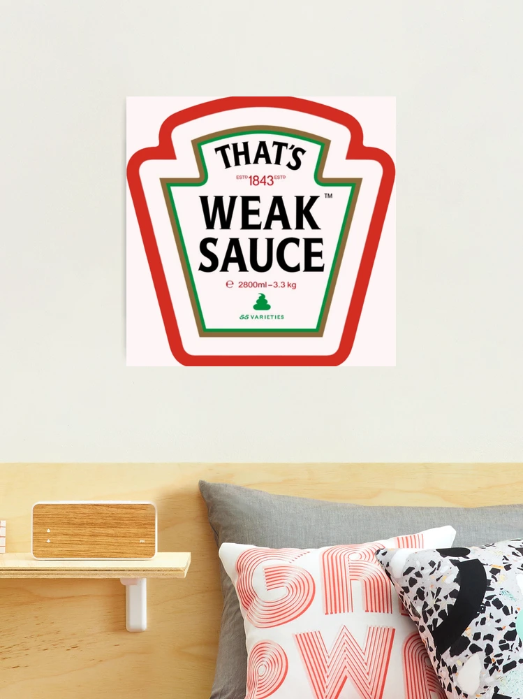Weak Sauce Quotes Bertie S Pepper Sauce Added A New Bertie S