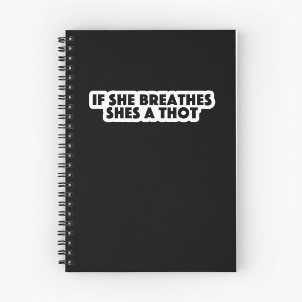 Item preview, if she breathes she's a thot Popular Meme Speech bold designed and sold by sosavvvy.