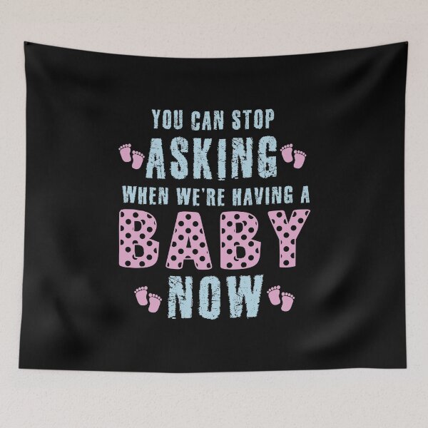 Item preview, You Can Stop Asking Baby Now Pregnancy Gift designed and sold by haselshirt.