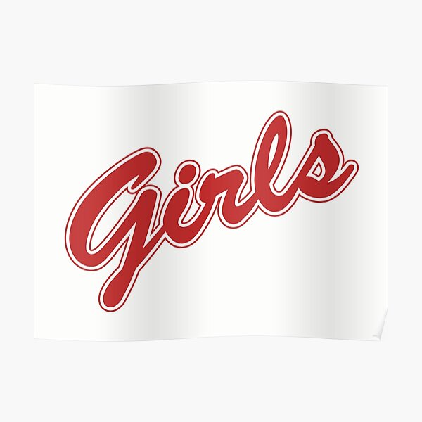 GIRLS Outlined Script Red Poster For Sale By JennieCarolina Redbubble