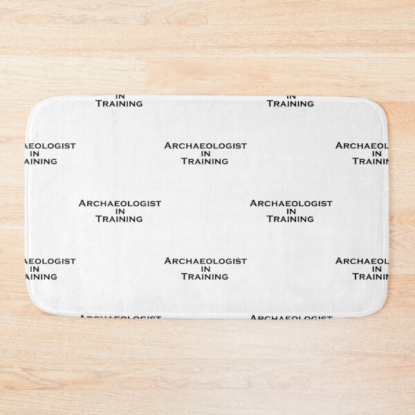 Item preview, Archaeologist in Training - LargePrint designed and sold by FaceOfBeau.