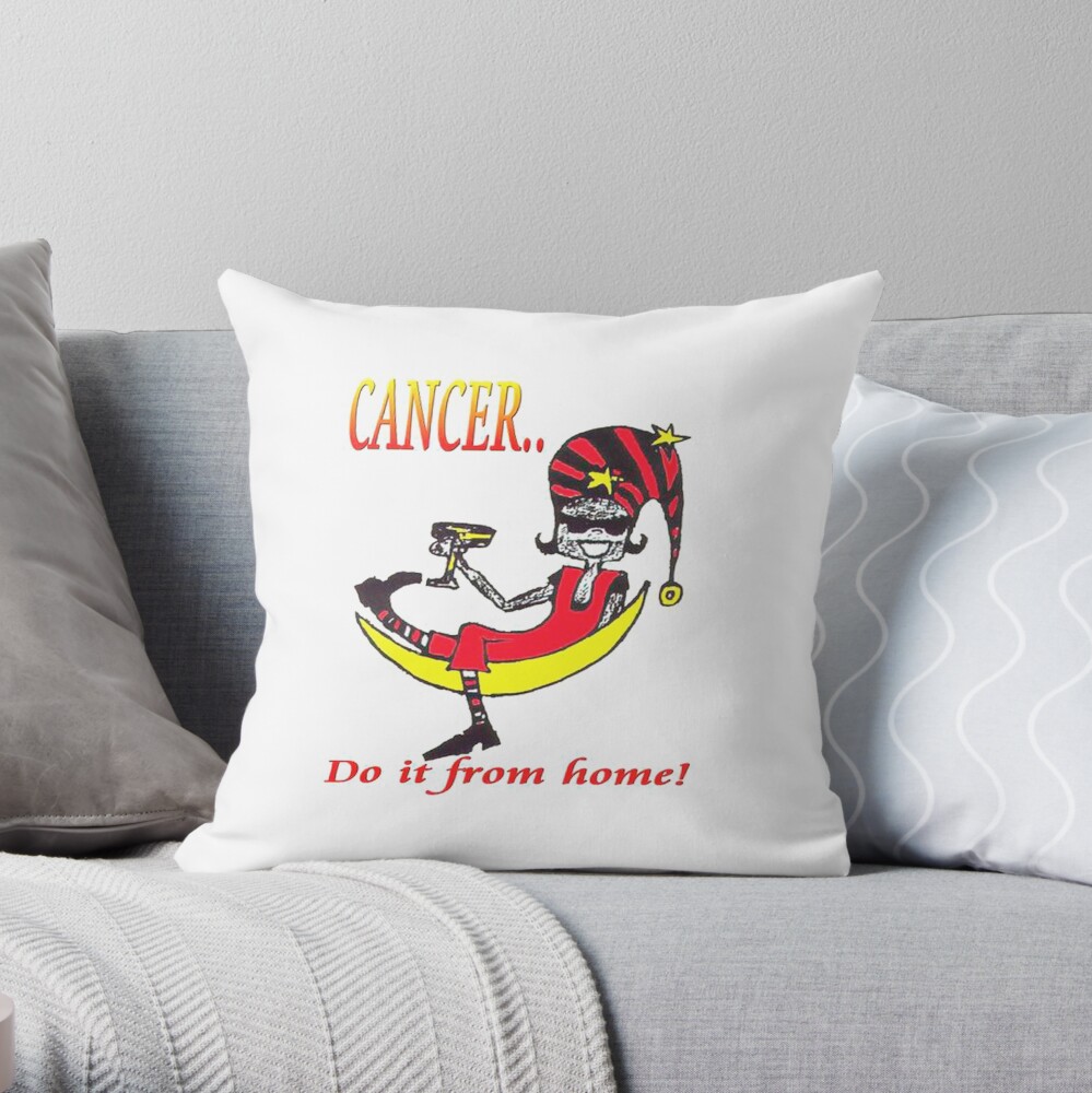Cancer - do it from home Throw Pillow