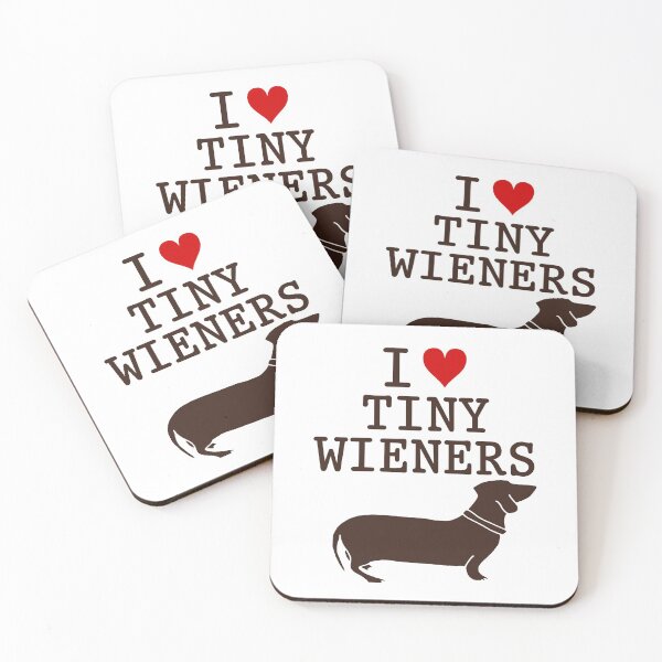 Item preview, I Love Tiny Wieners Funny Dachshund Dog  designed and sold by kiwi91.