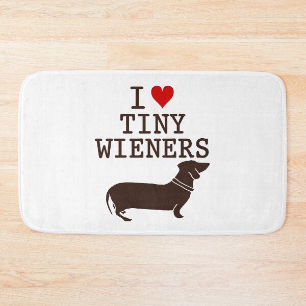 Item preview, I Love Tiny Wieners Funny Dachshund Dog  designed and sold by kiwi91.