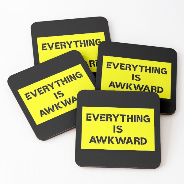 Item preview, Everything Is Awkward (Funny Sarcasm Quote • Sign Board Message) designed and sold by SassyClassyMe.