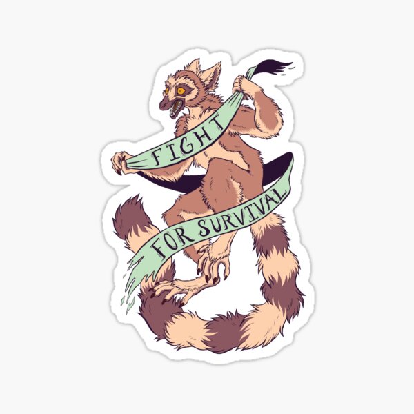 Fight For Survival Sticker