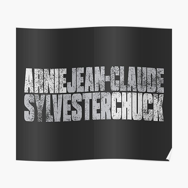 Action movie stars of the 80s - Arnie, Jean-Claude, Sylvester, Chuck Poster