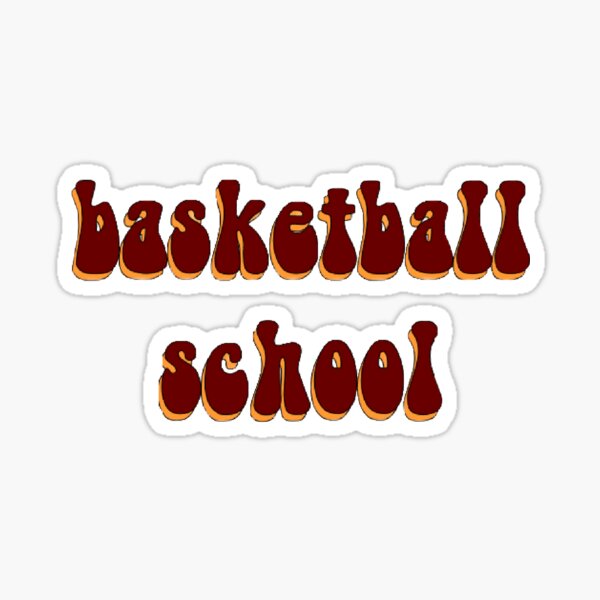basketball school Sticker
