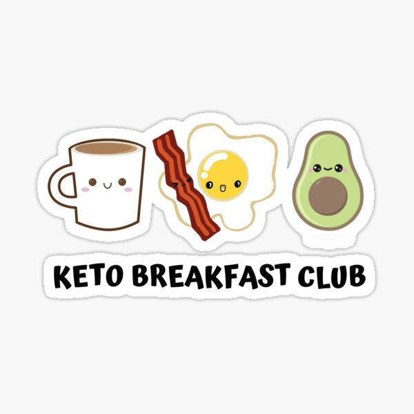 Keto Breakfast Club Cute Sticker