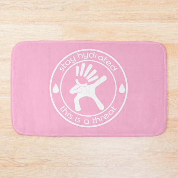 Item preview, Stay Hydrated - This is a threat (pink) designed and sold by TorpedoBubble.