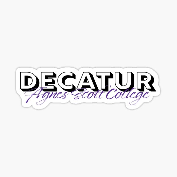 Decatur Agnes Scott College Sticker