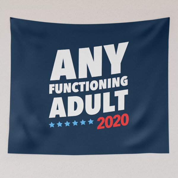 Item preview, Any Functioning Adult 2020 designed and sold by Yipptee Shirts.