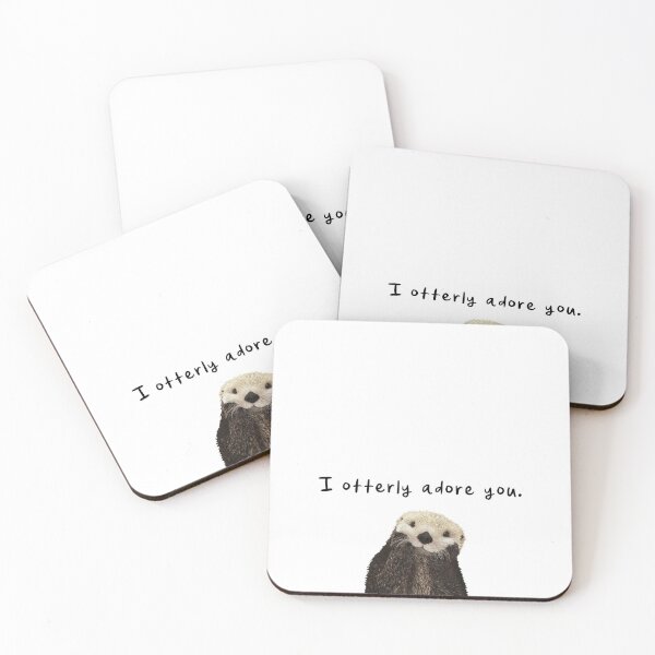 I Otterly Adore You: Cute Otter Love  Coasters (Set of 4)