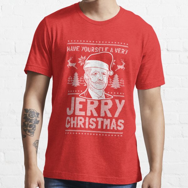 have a jerry christmas shirt